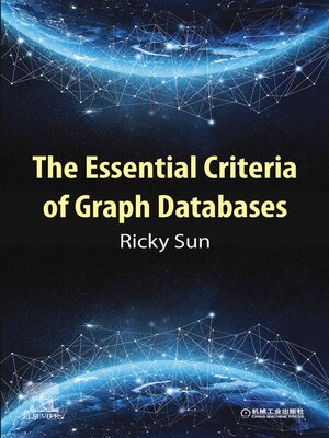 cover image of The Essential Criteria of Graph Databases
